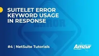 Netsuite: Suitelet Error Keyword usage in response