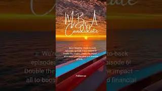 🎙️ This Week on MBA Candidate: Double Episode Drop! 🚀
