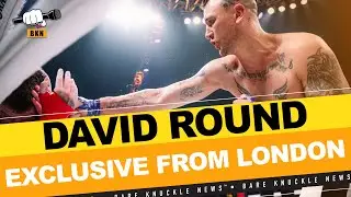 David Round - How Steady Pressure Won Him the BKFC 27 London Fight