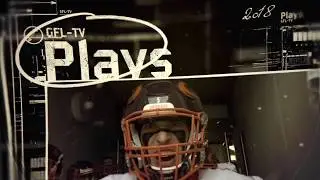 GFL-TV 2018 Plays Of The Week 15