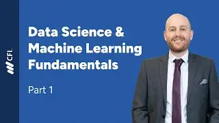 Data Science & Machine Learning Fundamentals | Part 1