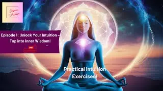 🔮 Episode 1: The Power of Intuition &ndash; Unlock Your Inner Knowing! 🌌✨ #intuitionpower
