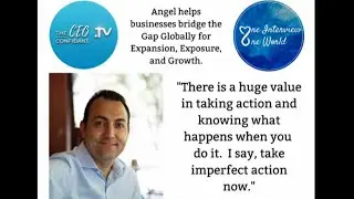 One Interview One World: Interview with Angel Ribo, The CEO Confidant
