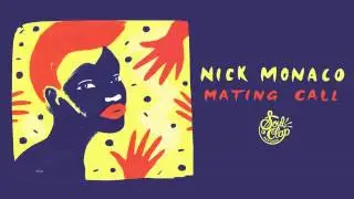 Nick Monaco - She Got That Fire