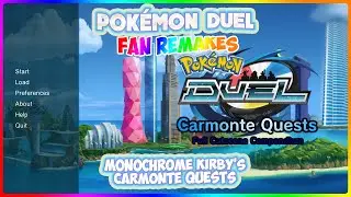 [CC] Pokemon Duel Fan Remakes Featuring Monochrome Kirby's Carmonte Quests *Download and Play*