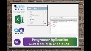 Visual Basic. NET y Excel #4 Guardar Datos del Formulario en la Hoja del Libro de Excel
