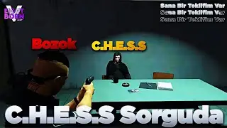 C.H.E.S.S Sorguda , Sana Bir Teklifim Var Eightborn Next @Khonus
