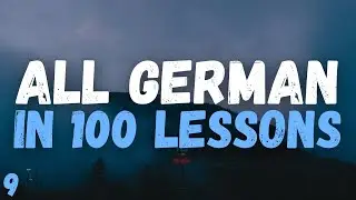 All German in 100 Lessons! &ndash; Lesson 9 | Essential German Words & Phrases