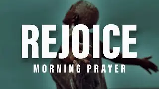 This Is The Day The Lord Has Made | A Blessed Morning Prayer To Start Your Day