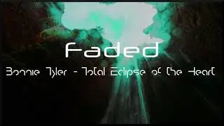 [Slowed Down] Bonnie Tyler - Total Eclipse of the Heart