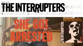 The Interrupters - She Got Arrested (Bass Cover & Tabs)