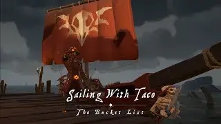 Sailing With Taco: The Bucket List
