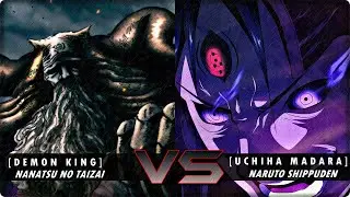 Madara Uchiha VS Rey Demonio (Nanatsu no Taizai) | ¿Quién Ganara?