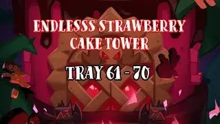 Endless Strawberry Cake Tower | Tray 61-70 | Cookie Run Kingdom