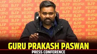 LIVE: BJP National Spokesperson Guru Prakash Paswan addresses press conference