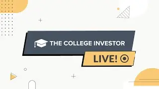 The College Investor Live Q&A