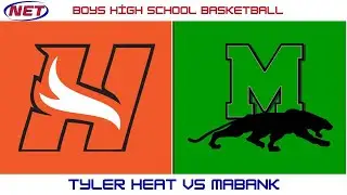 HS Boys Basketball: Tyler HEAT vs Mabank