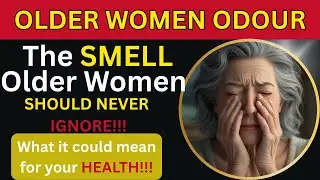 This Smell Could Be the First Sign of Aging Gone Wrong &ndash; Women Over 50, Watch This