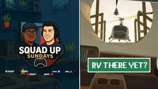 Is This the FINALE in RV THERE YET? | Squad Up Sunday with @DisBearity