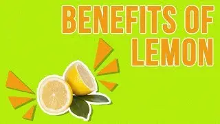 Lemon: Boost Your Health with Surprising Benefits