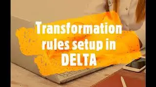 MINDSPIRE Consulting - Delta Migration Tool: Transformation rules setup