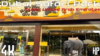Dubai Safari Park Adventure 4K - Dubai