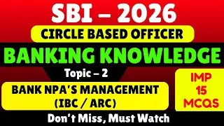 Bank NPA Management MCQS | SBI CBO 2026 Banking Awareness pdf Notes | SBI CBO 2026 PDF Notes | SBI