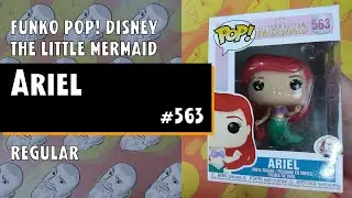 Funko Pop Disney: The Little Mermaid - Ariel - #563 // Just One Pop Showcase