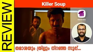 Killer Soup Hindi Web Series Review By Sudhish Payyanur @monsoon-media​