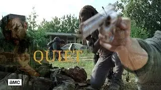 The Walking Dead || Quiet