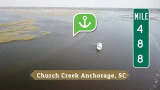 Church Creek Anchorage Aerial on the Great Loop ICW MM 488