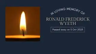 RONALD FREDERICK WYETH MEMORIAL