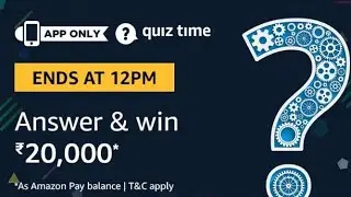 Amazon Quiz Todays Answer - Win Rs. 20000 - 3rd May 2019