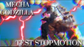 Mecha Godzilla Video  |Test stop motion| #godzilla #mechagodzilla #stopmotion 