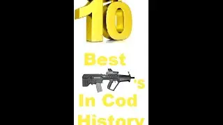 Top Ten Best Guns In Cod History