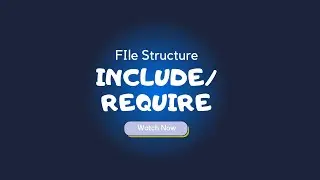 PHP Blog Website Lesson 6- Include, Require, dynamic URL