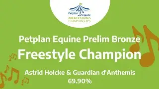 Petplan Equine Summer Area Festival Prelim Bronze Freestyle Champion - Astrid Holcke
