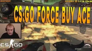 CS:GO SUOMI - FORCE BUY ACE!