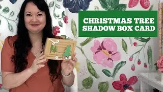 Create a Christmas Tree and Presents Shadow Box Card with Your Cricut or Silhouette