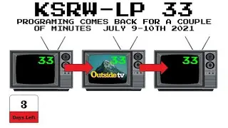 KSRW-LP 33 Programing comes back for a couple of minutes 07/09/2021 - 07/10/2021