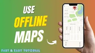 How to Use Google Maps Offline Without Internet 2025