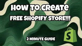 FREE SHOPIFY STORE! | 2 min guide