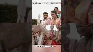 Varun Tej- Lavanya Tripati Wedding TEASER | Wedding Anniversary Special Video