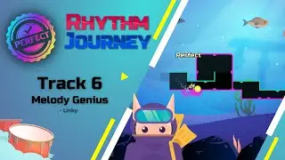 Rhythm Journey [Track 6 | Melody Genius] Perfect Clear