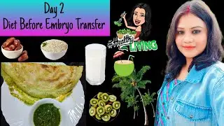Improving IVF success with Nutrition| My Healthy Diet Plan for IVF | What I Eat in a Day | My Diet