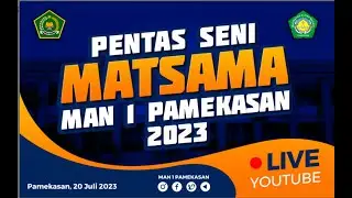 PENTAS SENI MATSAMA MAN 1 PAMEKASAN 2023
