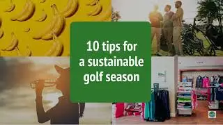 10 tips for a sustainable golf season
