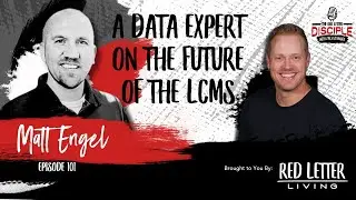 Does the LCMS Have a Future? | Ep. 101 | Data Expert Matt Engel on What 1,054 Lutheran Leaders Said