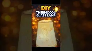DiY magic lamp # thermocol  glass # diy # youtube  shorts