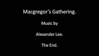 Macgregor's Gathering sung